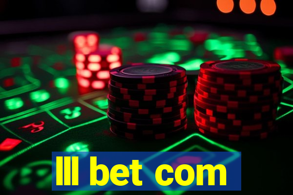 lll bet com